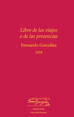 bw-libro-de-los-viajes-o-de-las-presencias-u-eafit-9789587205497