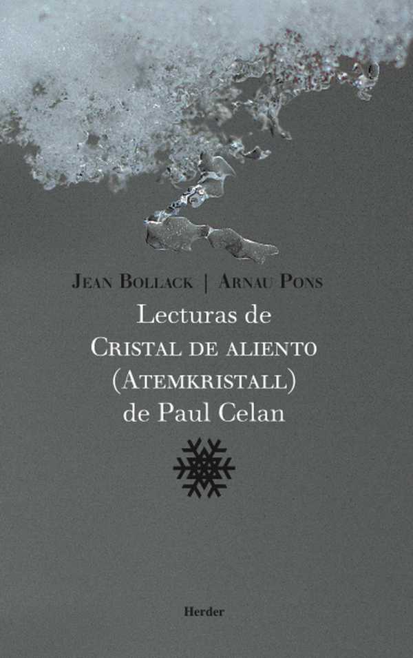 bw-lecturas-de-cristal-de-aliento-atemkristall-de-paul-celan-herder-mxico-9786077727736