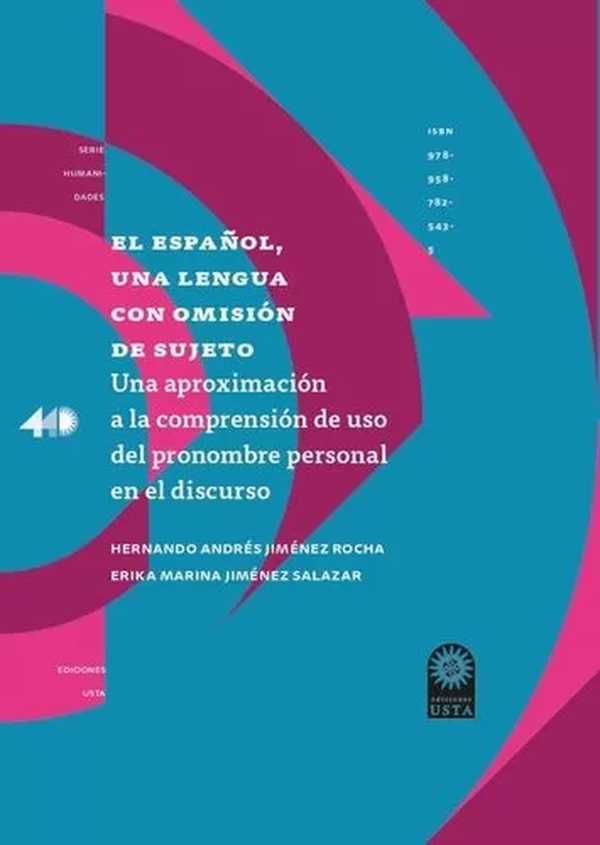 bw-el-espantildeol-una-lengua-con-omisioacuten-de-sujeto-universidad-santo-toms-9789587825442