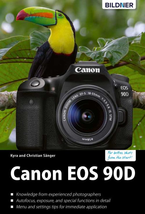 Canon EOS 90D The big guide to master your camera