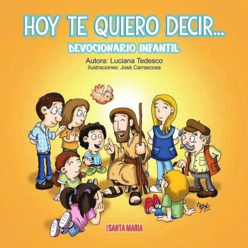 Hoy te quiero decir
