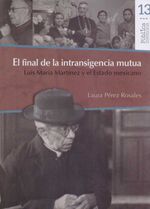 bw-el-final-de-la-intransigencia-mutua-bonilla-artigas-editores-9786078838967