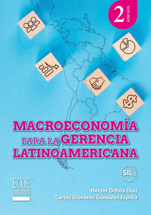 Macroeconomía para la gerencia latinoamericana
