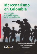 bw-mercenarismo-en-colombia-u-de-la-salle-9786287645141