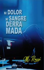 bw-ni-dolor-ni-sangre-derramada-eride-editorial-9788419485700