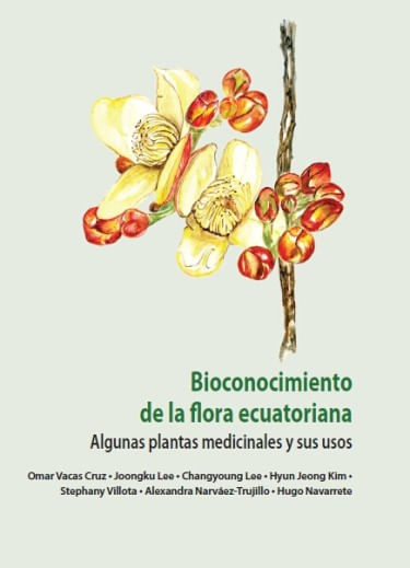 Bioconocimiento de la flora ecuatoriana