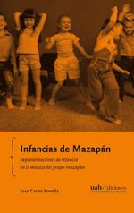 bw-infancias-de-mazapaacuten-ediciones-universidad-alberto-hurtado-9789563574333
