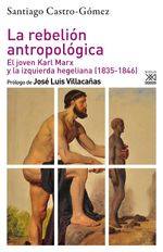 bw-la-rebelioacuten-antropoloacutegica-siglo-xxi-9788432320484