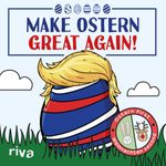bw-make-ostern-great-again-riva-9783959718356
