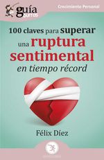 bw-guiacuteaburros-100-claves-para-superar-una-ruptura-sentimental-en-tiempo-reacutecord-editatum-9788419731302