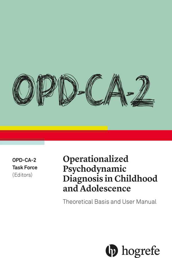bw-opdca2-operationalized-psychodynamic-diagnosis-in-childhood-and-adolescence-hogrefe-publishing-gmbh-9781613344897