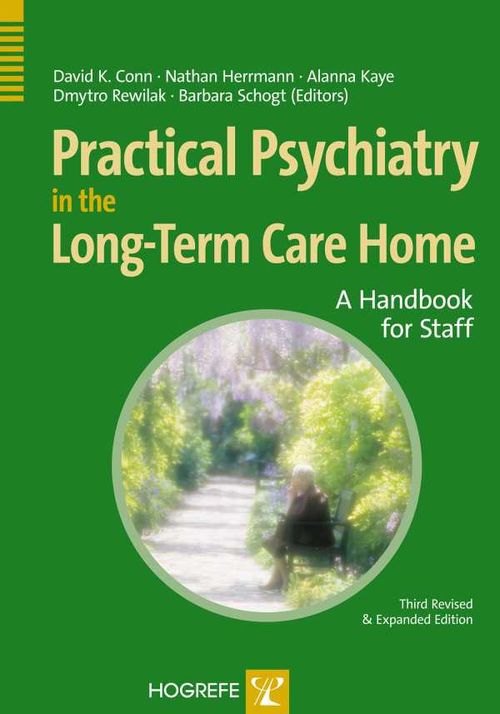 Practical Psychiatry in the LongTerm Care Home