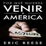 bw-por-queacute-quieres-venir-a-america-eric-reese-9783962557003