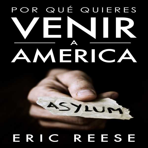 bw-por-queacute-quieres-venir-a-america-eric-reese-9783962557003