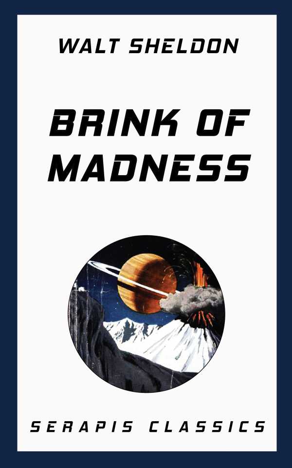 bw-brink-of-madness-serapis-classics-9783962554903