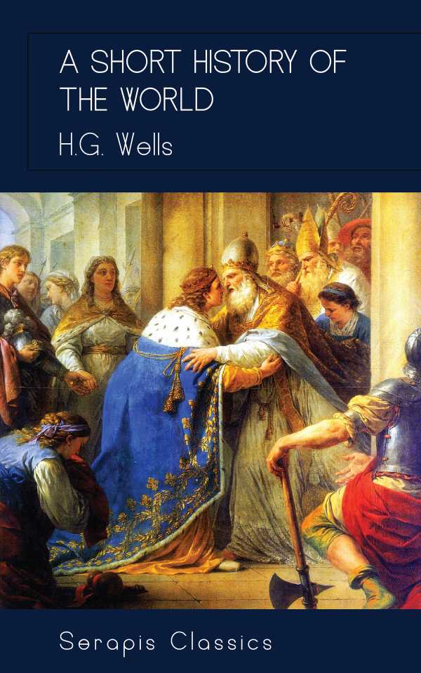 bw-a-short-history-of-the-world-serapis-classics-9783962555917