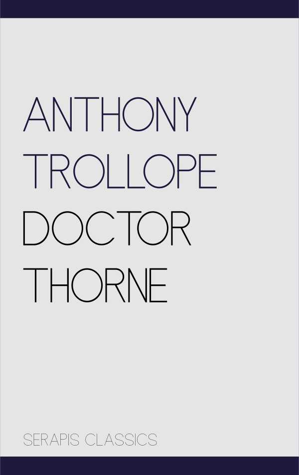 bw-doctor-thorne-serapis-classics-9783962551803