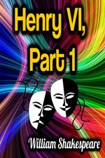 bw-henry-vi-part-1-phoemixx-classics-ebooks-9783985944873