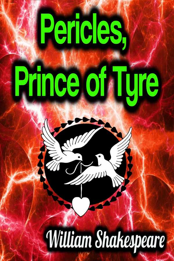 bw-pericles-prince-of-tyre-phoemixx-classics-ebooks-9783985519651