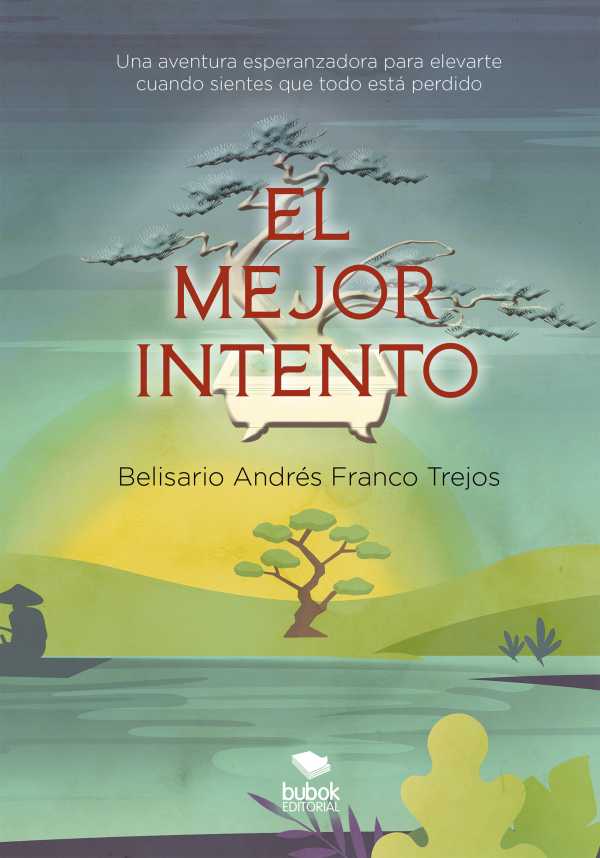 bw-el-mejor-intento-editorial-bubok-publishing-9788468577449