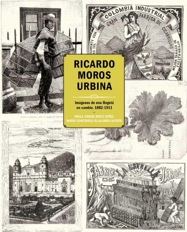 bw-ricardo-moros-urbina-instituto-distrital-de-patrimonio-cultural-9789585991989