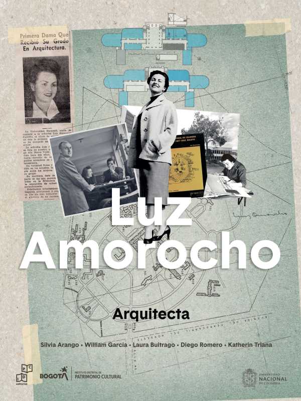 bw-luz-amorocho-arquitecta-luz-amorocho-al-oido-instituto-distrital-de-patrimonio-cultural-9789585375864