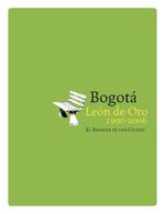 bw-bogotaacute-leoacuten-de-oro-19902006-instituto-distrital-de-patrimonio-cultural-9789588321066