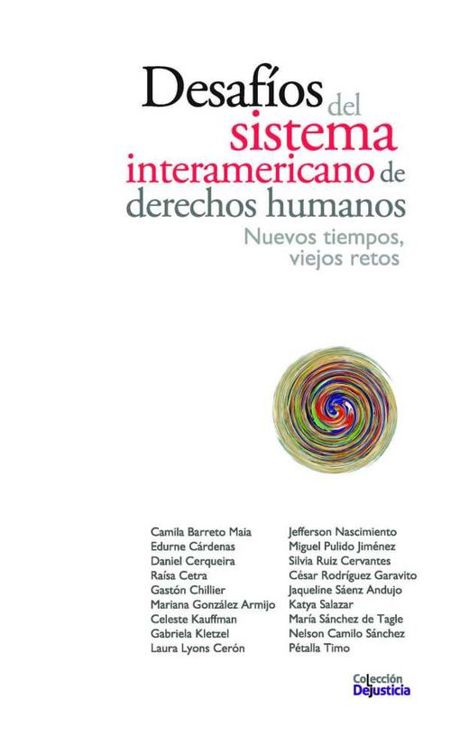 Desaf?os del Sistema interamericano de derechos humanos