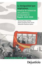 bw-la-desigualdad-que-respiramos-dejusticia-9789585597921