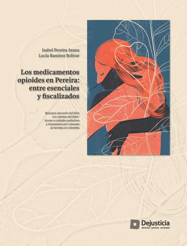 bw-los-medicamentos-opioides-en-pereira-dejusticia-9789585597136