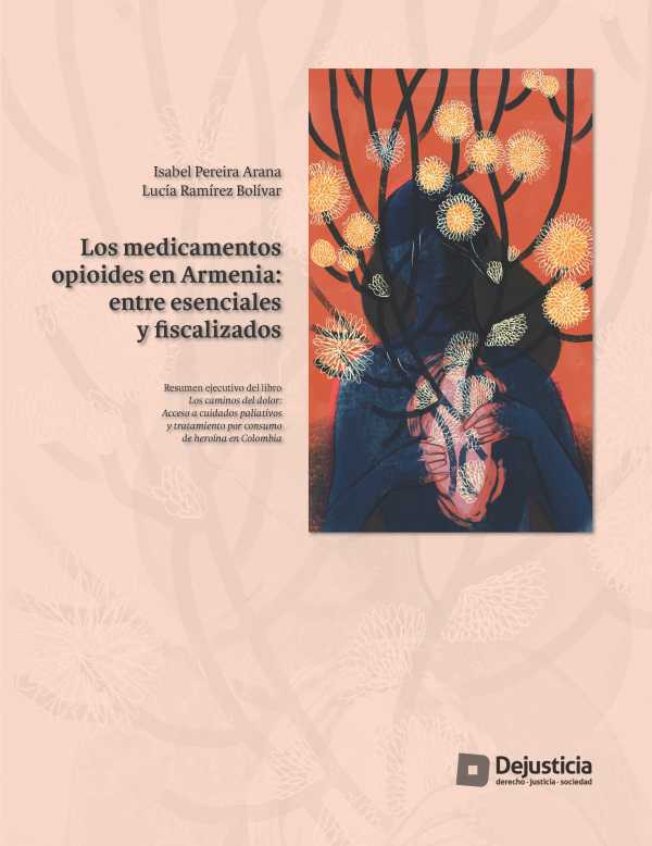 bw-los-medicamentos-opioides-en-armenia-dejusticia-9789585597198