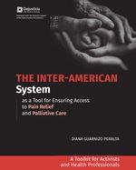 bw-the-interamerican-system-as-a-tool-for-ensuring-access-to-pain-relief-and-palliative-care-dejusticia-9789585441361
