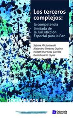 bw-los-terceros-complejos-dejusticia-9789585441682