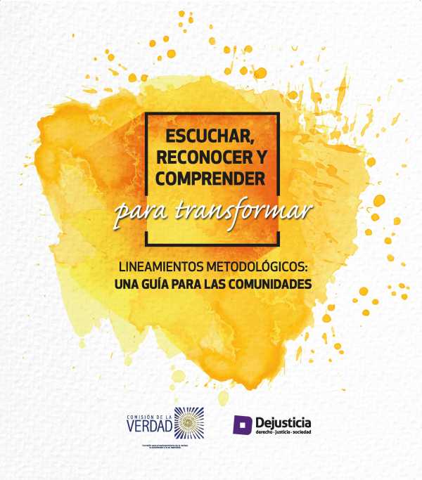 bw-escuchar-reconocer-y-comprender-para-transformar-dejusticia-9789585441767