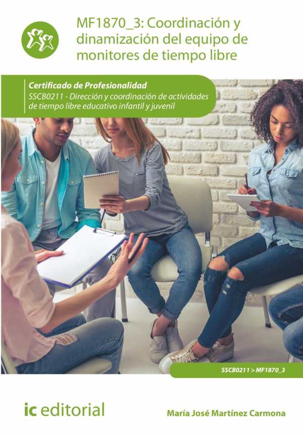 bw-coordinacioacuten-y-dinamizacioacuten-del-equipo-de-monitores-de-tiempo-libre-sscb0211-ic-editorial-9788411039079