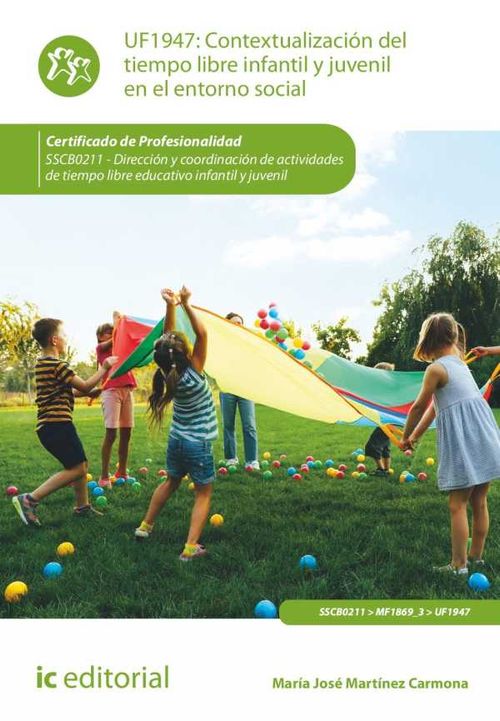 Contextualización del tiempo libre infantil y juvenil en el entorno social SSCB0211