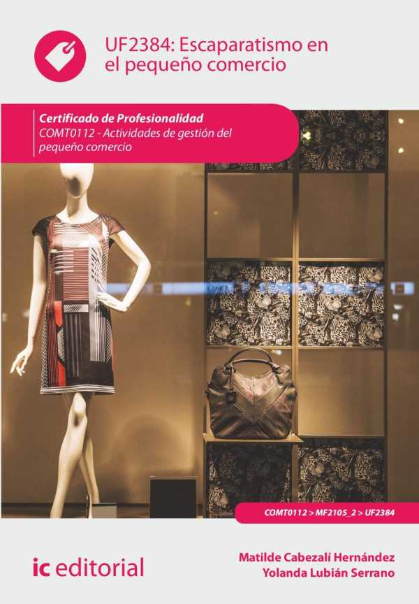bw-escaparatismo-en-el-pequentildeo-comercio-comt0112-ic-editorial-9788411039208