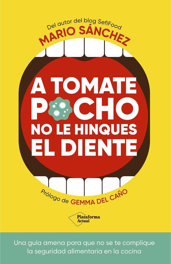bw-a-tomate-pocho-no-le-hinques-el-diente-plataforma-9788419655776