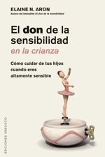 bw-el-don-de-la-sensibilidad-en-la-crianza-ediciones-obelisco-9788491118008