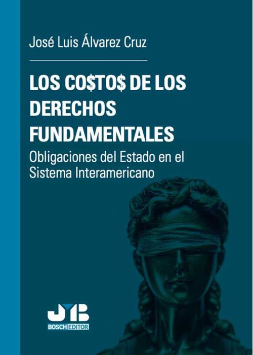 Los costos de los Derechos fundamentales
