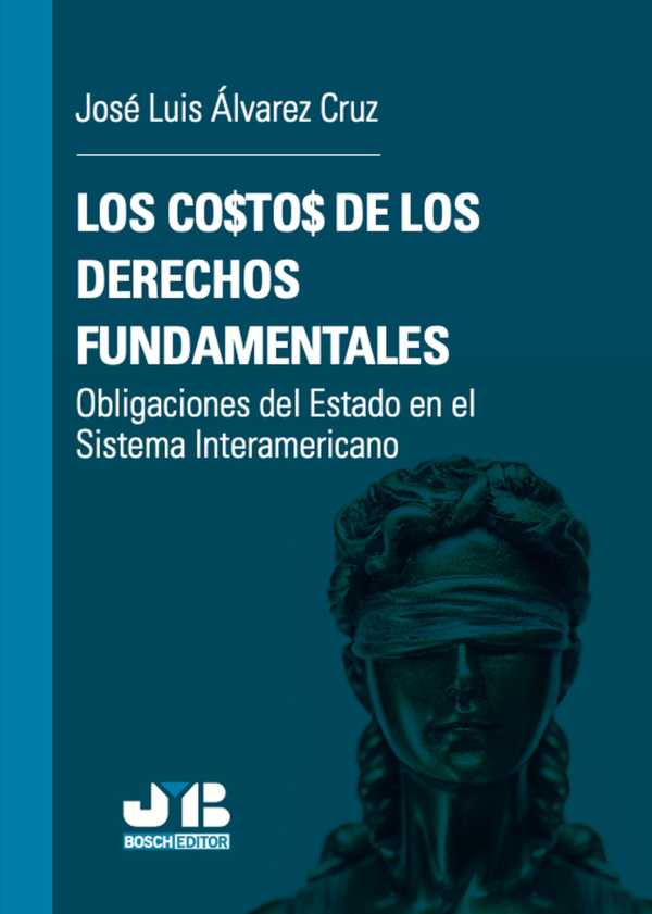bw-los-costos-de-los-derechos-fundamentales-jm-bosch-9788419580351