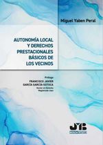 bw-autonomiacutea-local-y-derechos-prestacionales-baacutesicos-de-los-vecinos-jm-bosch-9788419580474