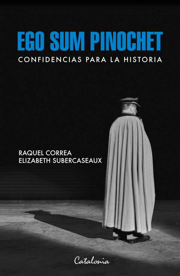 bw-ego-sum-pinochet-editorial-catalonia-9789564150505