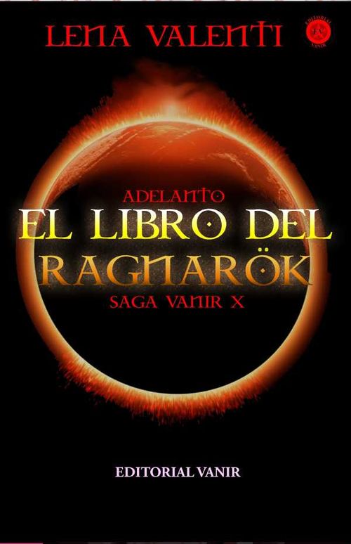 Adelanto editorial de El libro del Ragnarök Saga Vanir X