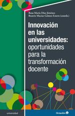 bw-innovacioacuten-en-las-universidades-oportunidades-para-la-transformacioacuten-docente-ediciones-octaedro-9788419690340