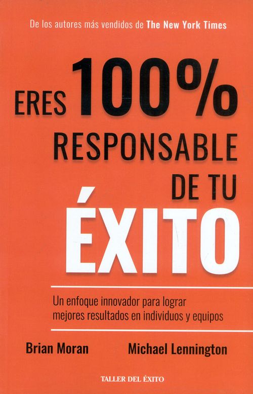Eres 100 responsable de tu éxito