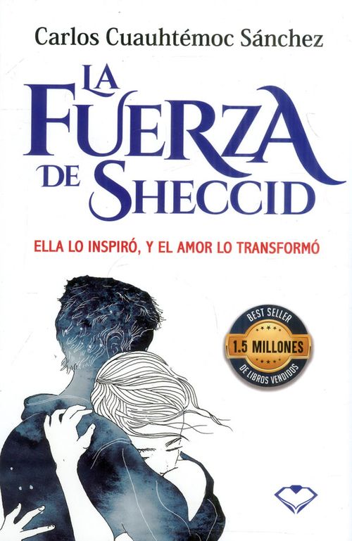 La fuerza de Sheccid