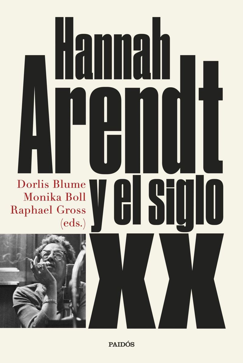 lib-hannah-arendt-y-el-siglo-xx-grupo-planeta-9788449340222