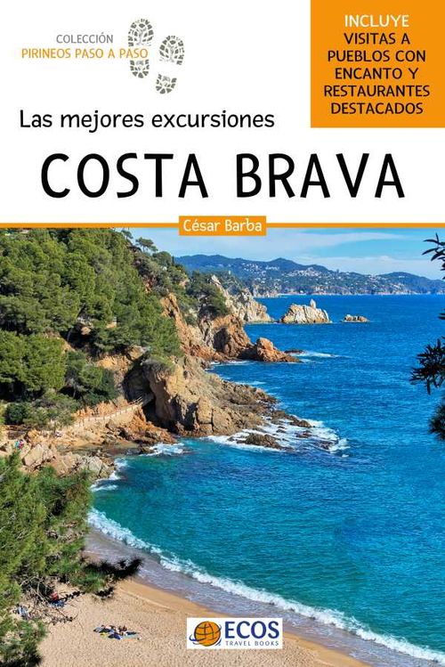 Costa Brava Las mejores excursiones