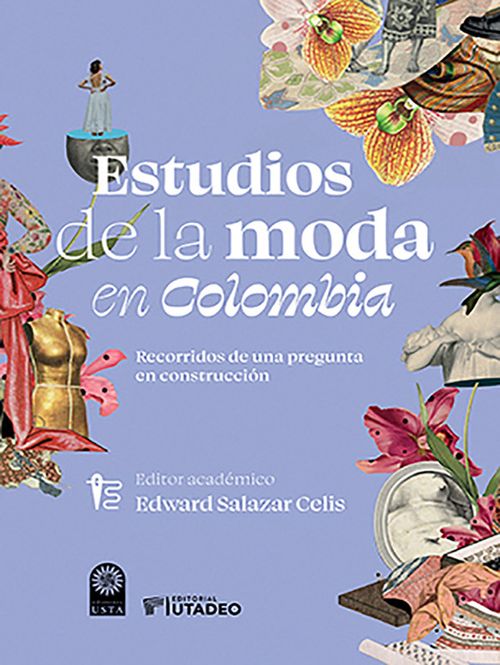 Estudios de la moda en Colombia